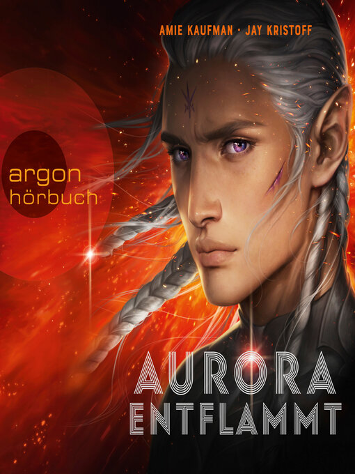 Title details for Aurora entflammt--Aurora Rising, Band 2 (Ungekürzte Lesung) by Amie Kaufman - Available